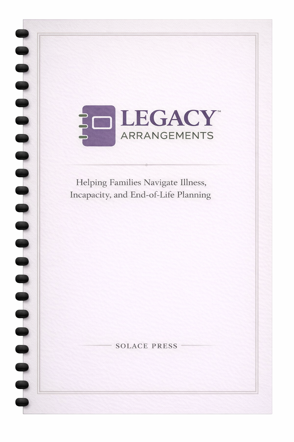 Legacy Arrangements Workbook